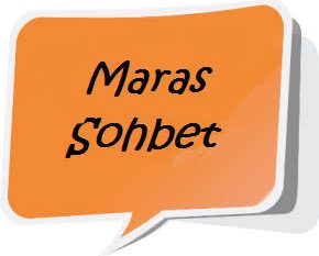 Maraş Sohbet Mobil Maraş Chat Odaları