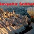Nevşehir Sohbet