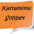 kastamonu sohbet
