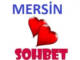 mersin sohbet