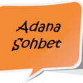 Adana Sohbet Odalari