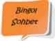 Bingöl sohbet