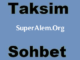 taksim sohbet