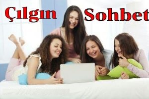 Çılgın Sohbet Çılgın Mobil Chat Odaları