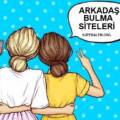 arkadas bulma siteleri