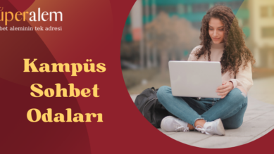 Kampüs Sohbet Odaları